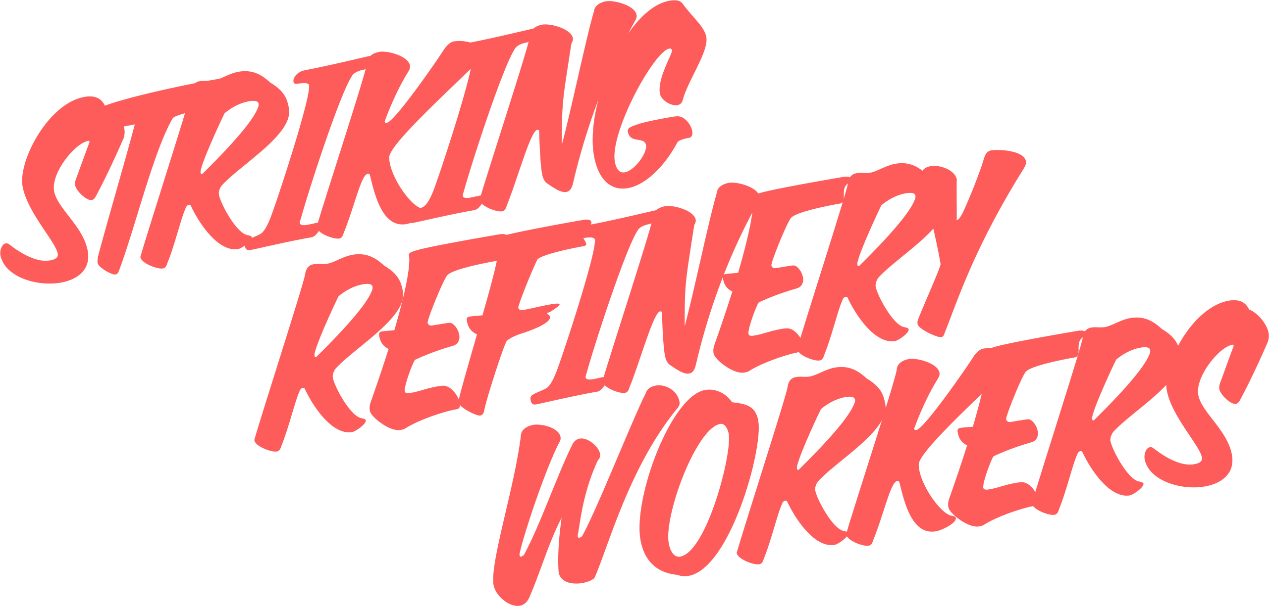 STRIKING REFINERY WORKERS